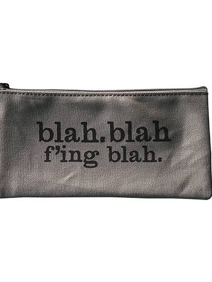 Blah Blah F'ing Blah Pencil Pouch for wholesale by Tiramisu Paperie
