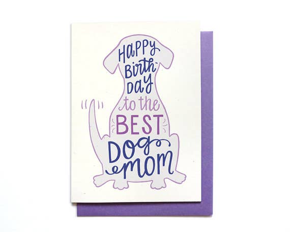 Hennel Paper Co. - Wholesale Birthday Card - Birthday Card - Dog Mom0