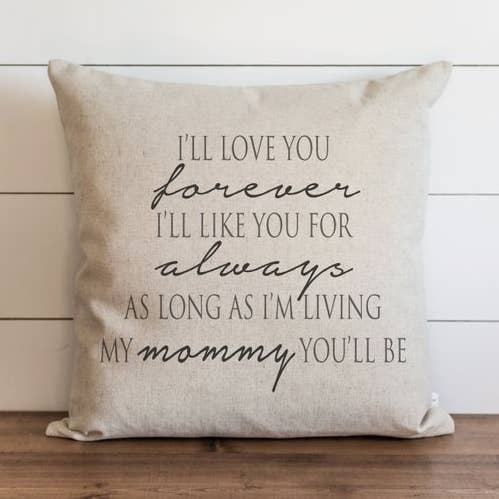 I'll Love You Forever Mommy Kissenbezug für den Großhandel von Porter Lane Home