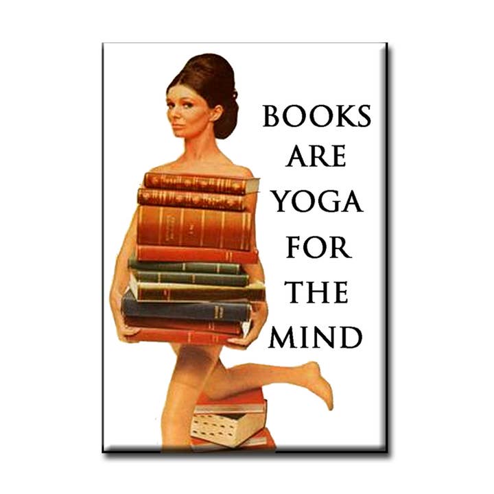 Books Are Yoga For the Mind Fridge Magnet for wholesale by Fly Paper Products