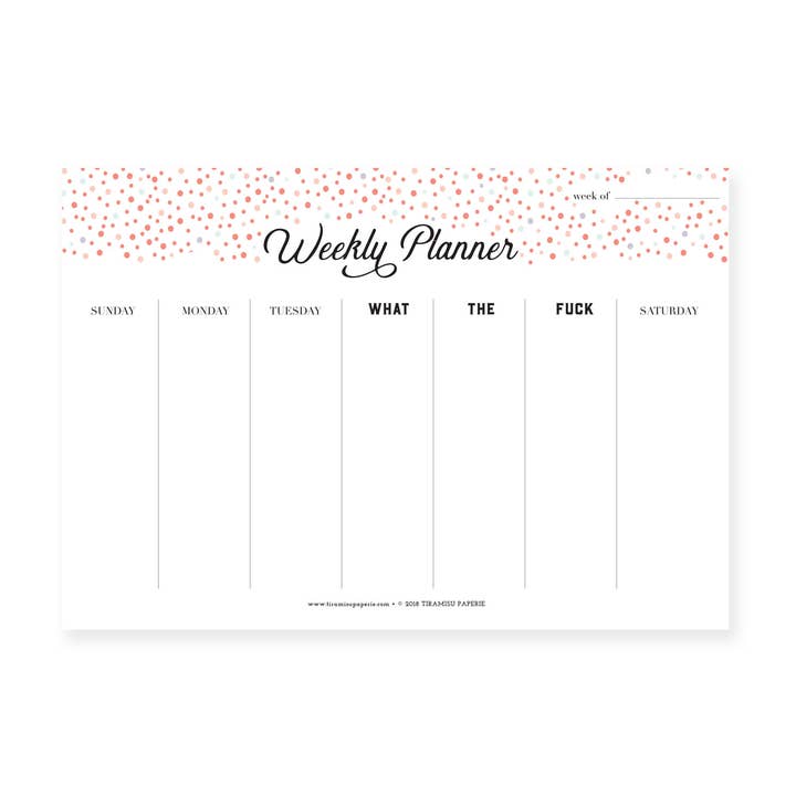 Tiramisu Paperie - Wholesale Planner - WTF Weekly Planner Notepad0