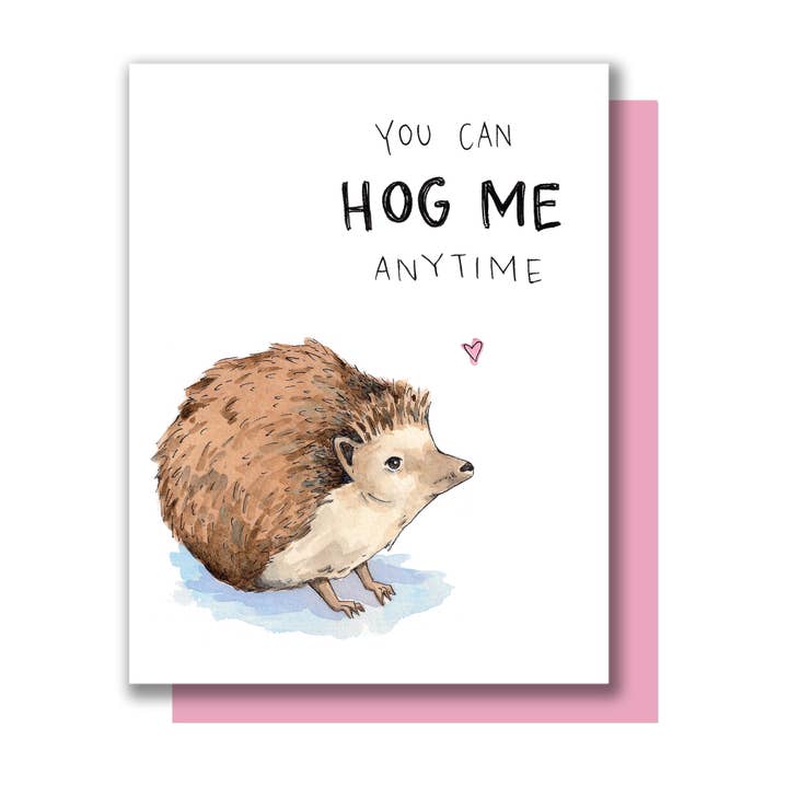 Carte d'amour Hedgehog Hog Me Anytime pour la vente par Paper Wilderness