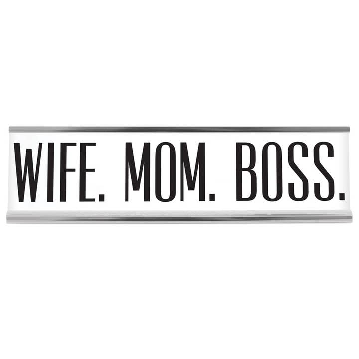 8" White Desk Sign - Wife Mom Boss for wholesale by Wellspring
