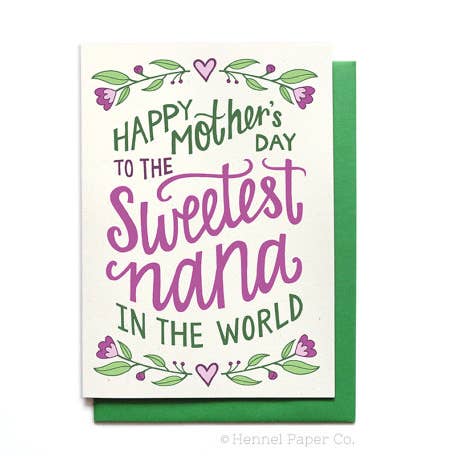 Mother's Day Card - Sweetest Nana for wholesale by Hennel Paper Co.