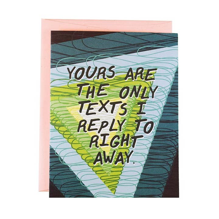 Only Texts I Reply To Love Card per la vendita all'ingrosso da parte di The Witty Gritty Paper Co.