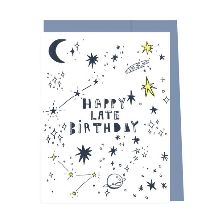 Cosmic Late Happy Verjaardagskaart voor wholesale door New Moon Paper Goods