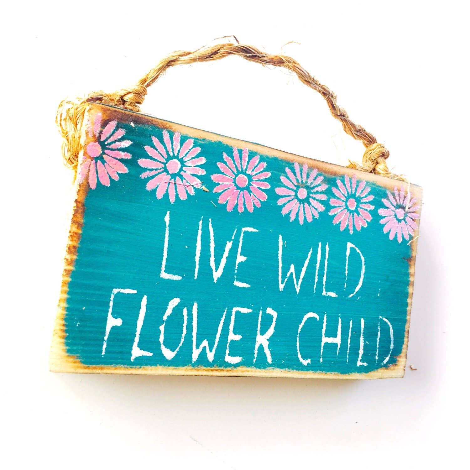 Mahalo Market – wholesale Sign – Live Wild Flower Child Wood Wall Art Handmade1