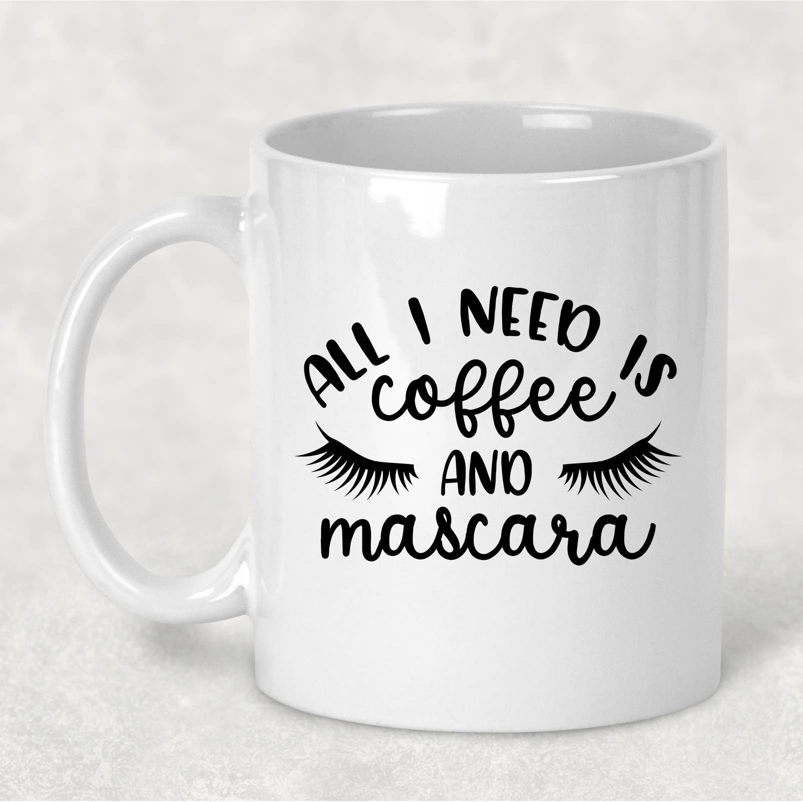 Dasha Alexander - Wholesale Coffee Mug - All I Need Is Coffee And Mascara Mug0