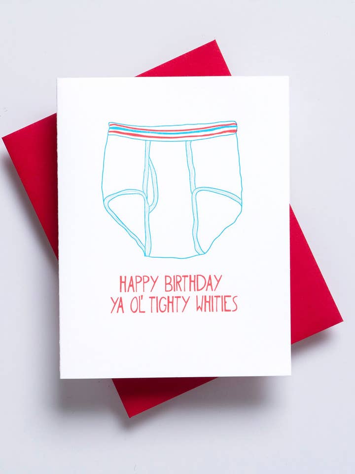 Tighty Whities Birthday Greeting Card - for him for wholesale by Richie Designs