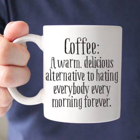 Coffee Warm Delicious Coffee Mug for wholesale by Quotable Life