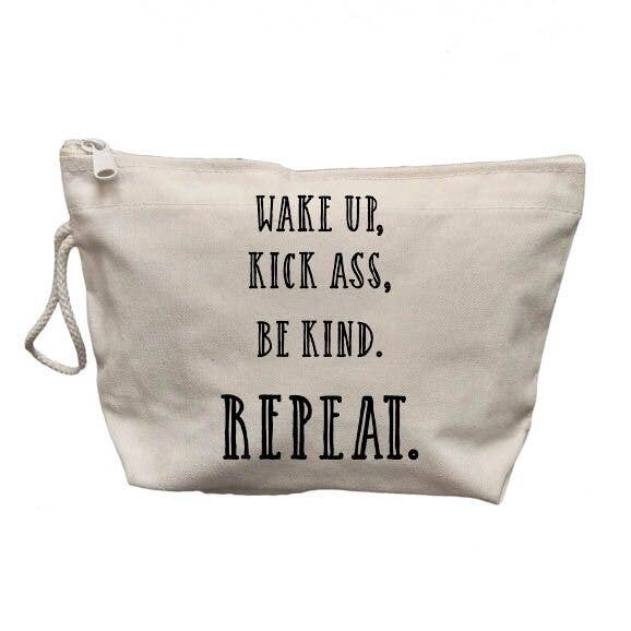 Wake Up Kick Ass Be Kind Makeup Bag for wholesale by Quippy Brand