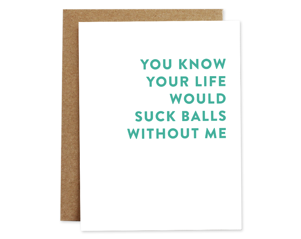 Rhubarb Paper Co. - Wholesale Everyday Greeting Card - Suck Balls Just Because Card0