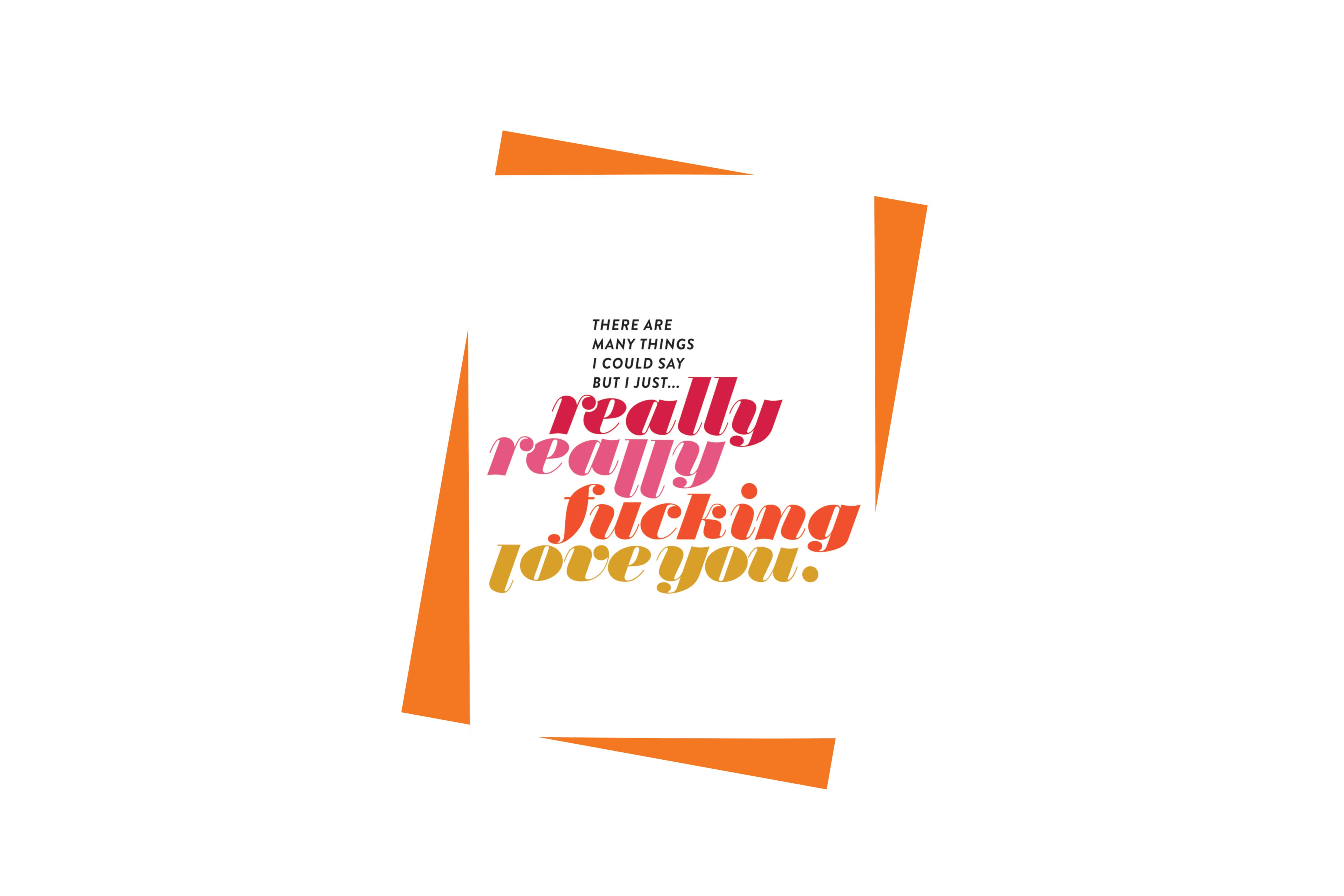 Paisley Paper Co. - Wholesale Love Card - I really, really fucking love you.