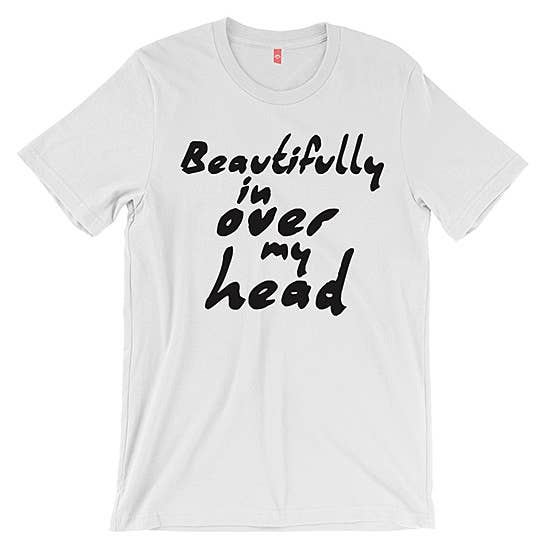 T-Shirt unisexe pour adulte « Beautifully » pour la vente par The Talking Shirt