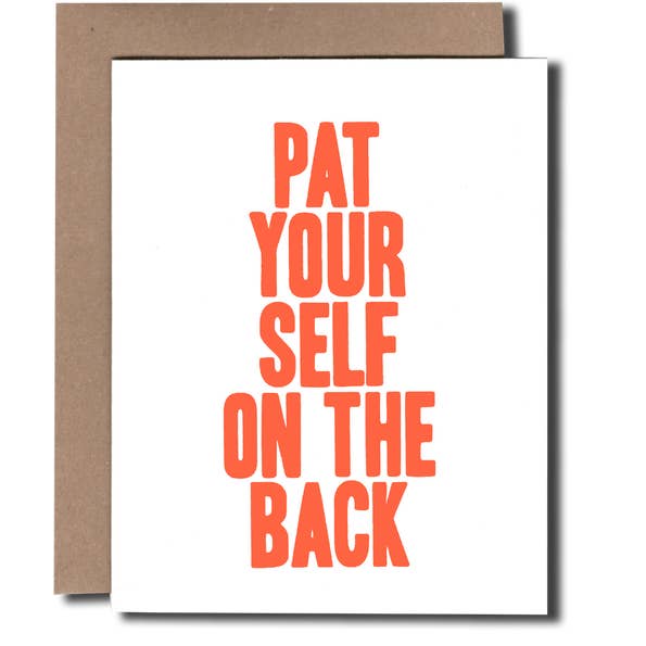 Pat Yourself On The Back - SALE for wholesale by Power and Light Press