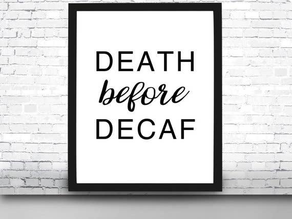 The National Anthem - Wholesale Art Print - 8” x 10” Death Before Decaf Art Print0