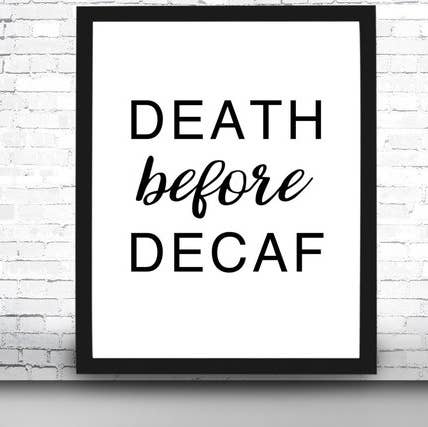 The National Anthem - Wholesale Art Print - 8” x 10” Death Before Decaf Art Print0