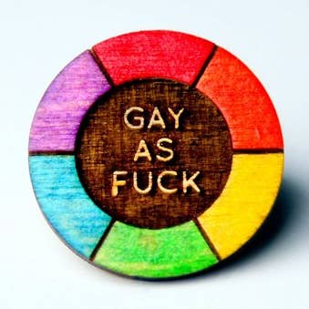 Gay as Fuck Rainbow - Lasercut Pin for wholesale by Studio Smalls