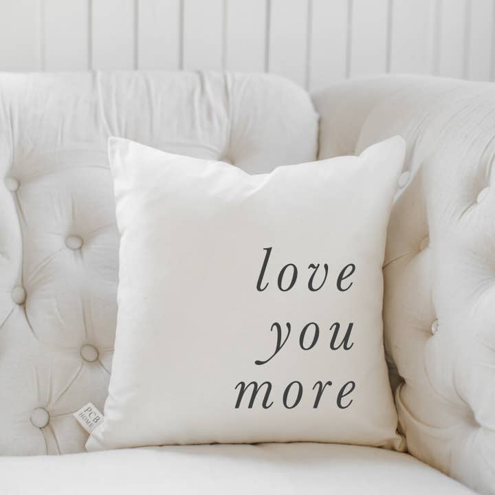 Love You More Oreiller pour la vente par DWELL Home Shoppe