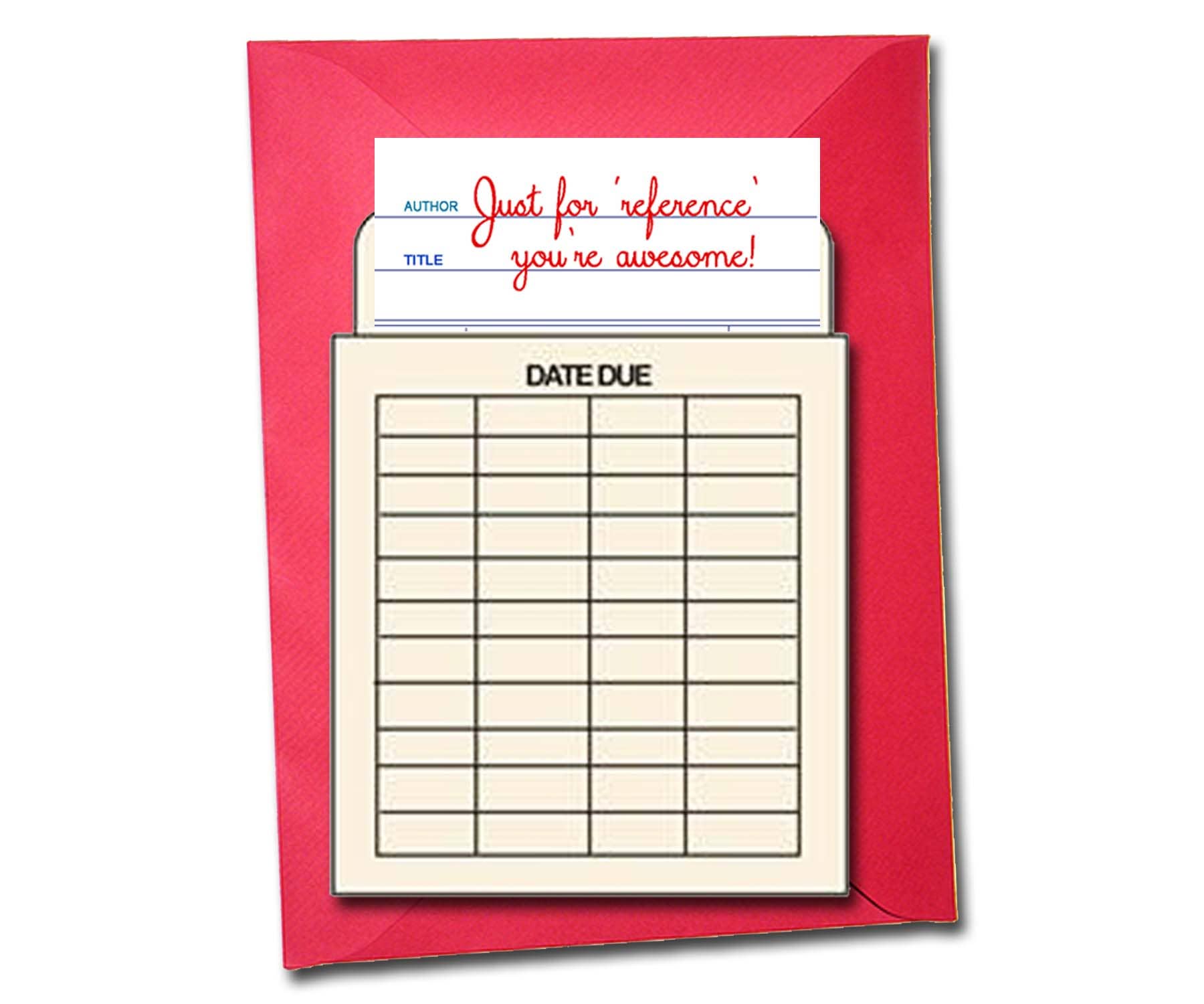 Fly Paper Products - Wholesale Friendship Card - Just For Reference, You're Awesome! Friendship Greeting Card0