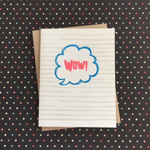 Lucky Bee Press - Vendita all'ingrosso Biglietto di congratulazioni - Wow! Biglietto - carta tipografica