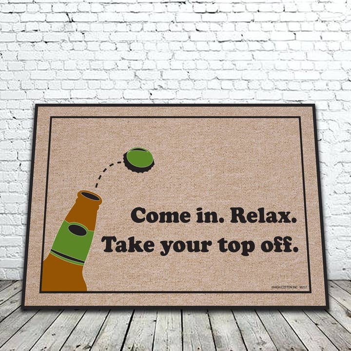 High Cotton Gifts - Wholesale Door Mat - Relax. Take Your Top Off Mat