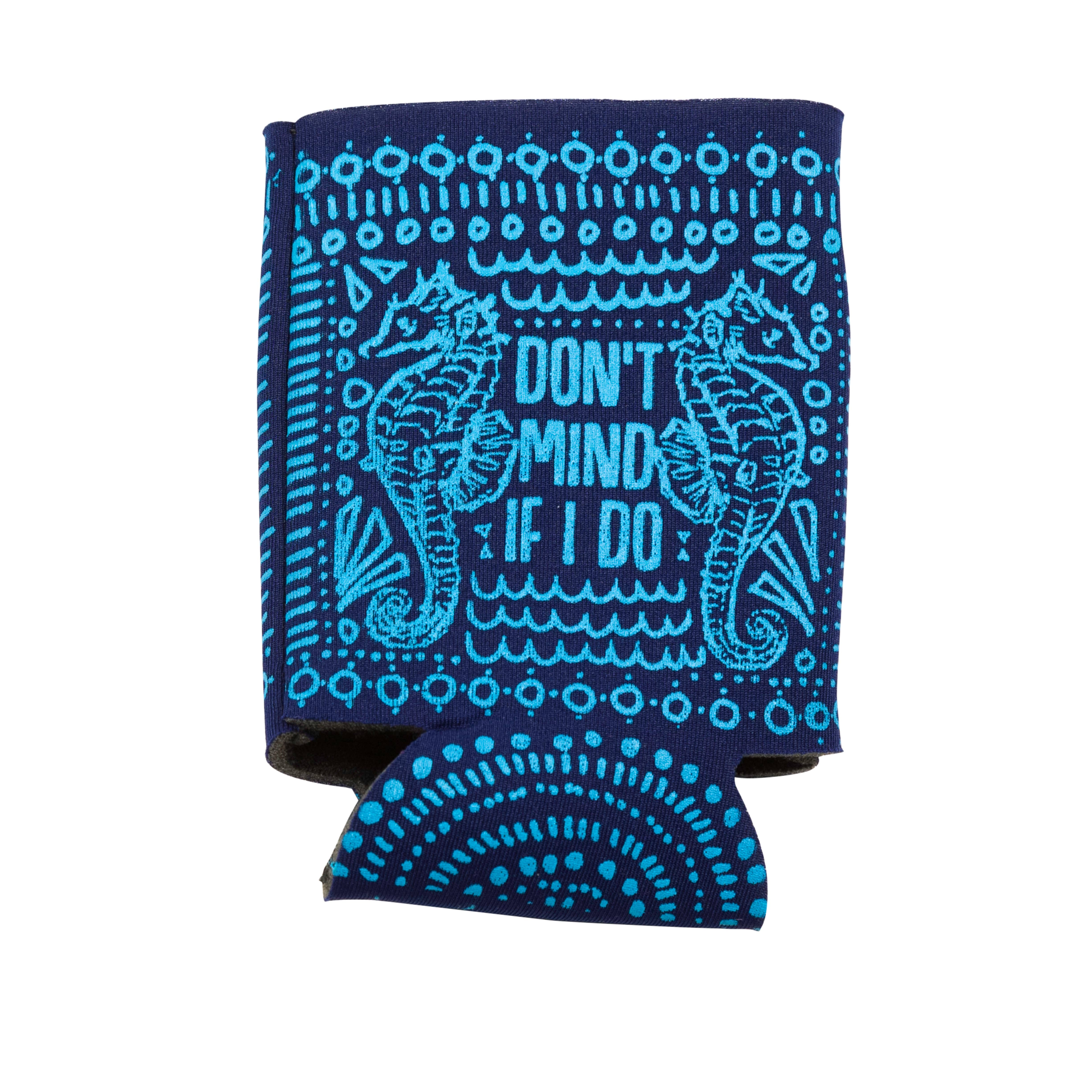 Cinder + Salt - Wholesale Drink Huggers & Koozies - Can Cooler - Don't Mind If I Do3