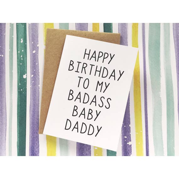 Honest AF Cards - Wholesale Birthday Card - Happy Birthday To My Baby Daddy Card
