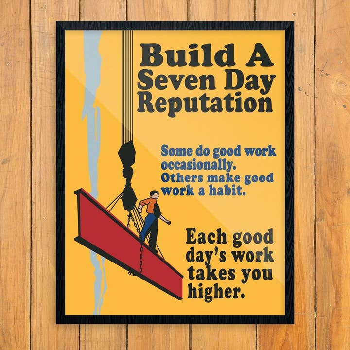 11'' x 14'' Build a Seven Day Reputation Motivational Print for wholesale by Fridgedoor
