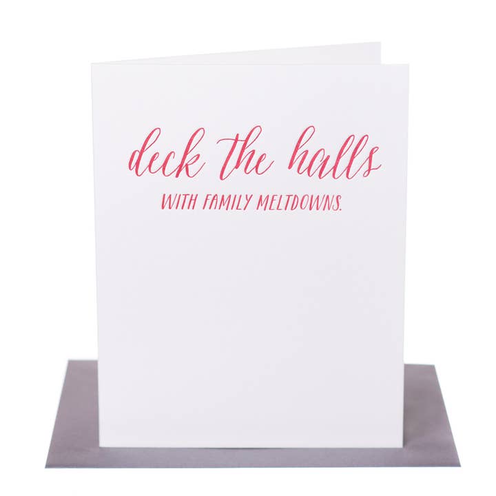 Paper Epiphanies - Wholesale Christmas Card - Deck The Halls With Family Meltdowns