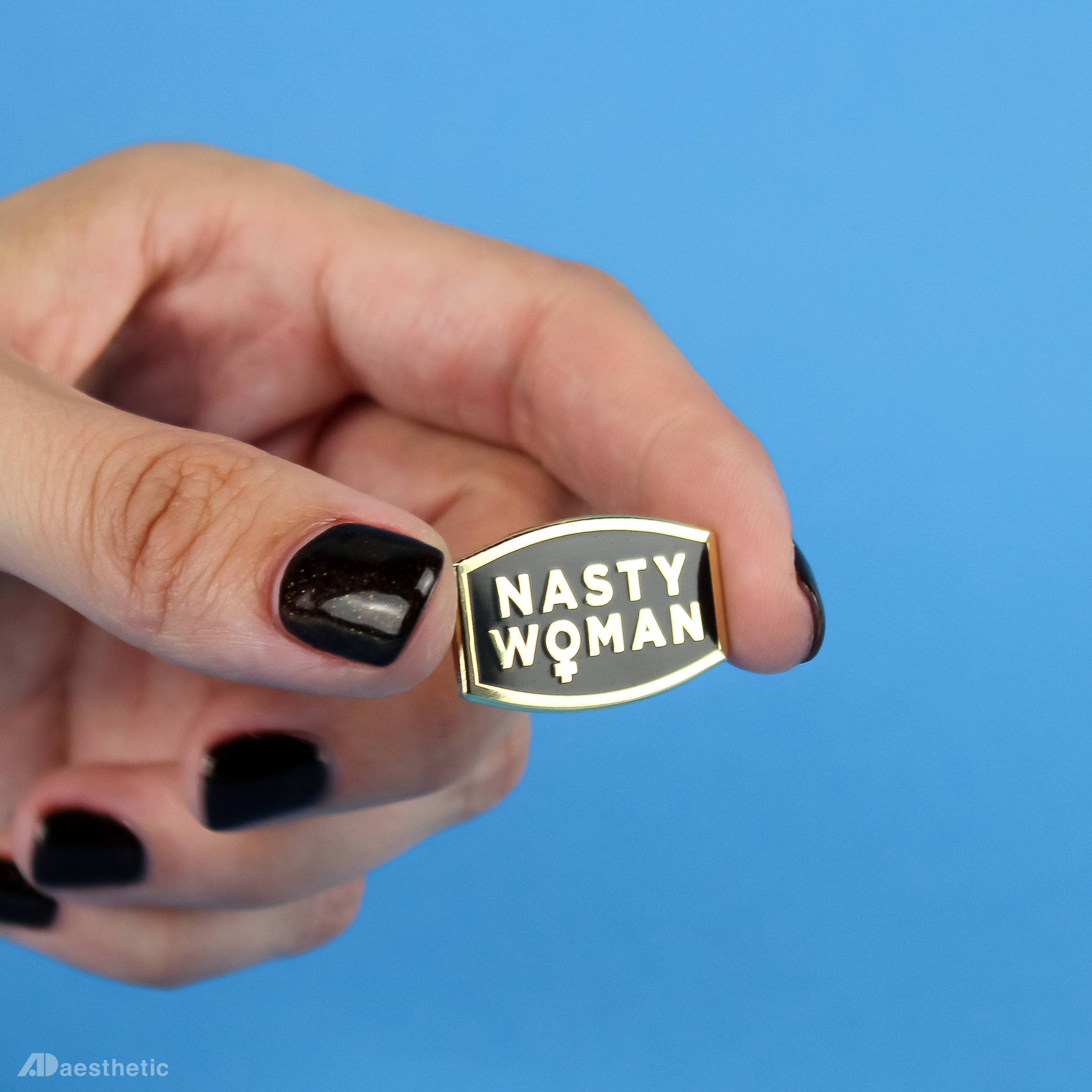 AD Aesthetic - Wholesale Lapel Pin/Button - Nasty Women Enamel Lapel Pin1