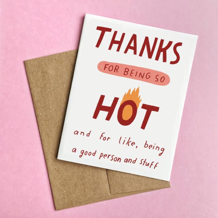 Thanks for Being So Hot Valentine's Day Card and other Purchase Wholesale so hot. Free Returns & Net 60 Terms on Faire trending on Faire.