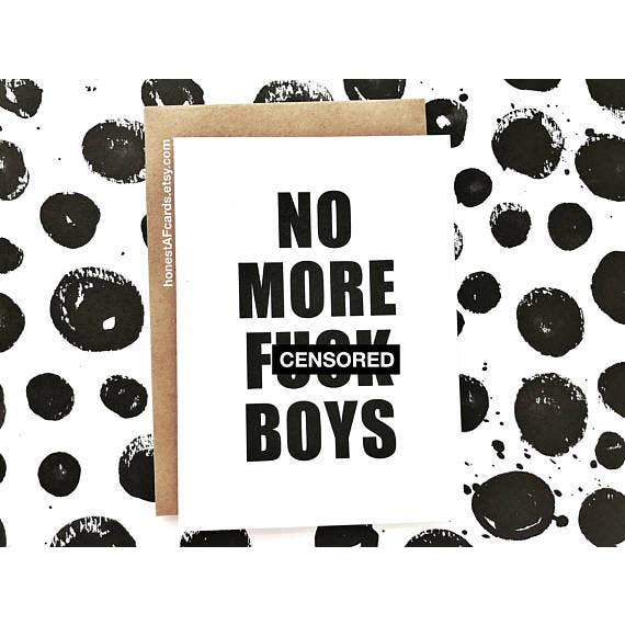 No More F*ck Boys Card for wholesale by Honest AF Cards