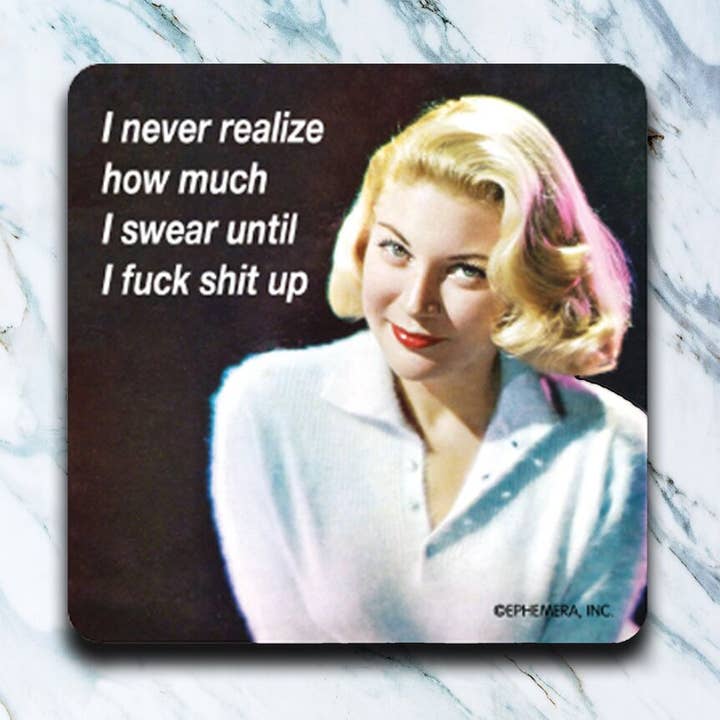 Fuck Shit Up Coaster for wholesale by High Cotton Gifts