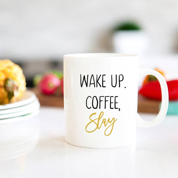 Wake Up, Coffee, Slay for wholesale by Creations By Sasha