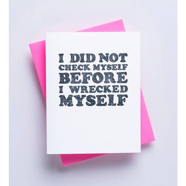 Richie Designs – Großhandel Freundschaftskarten – Check Myself Before - beste Freundin, sorry, Grußkarte