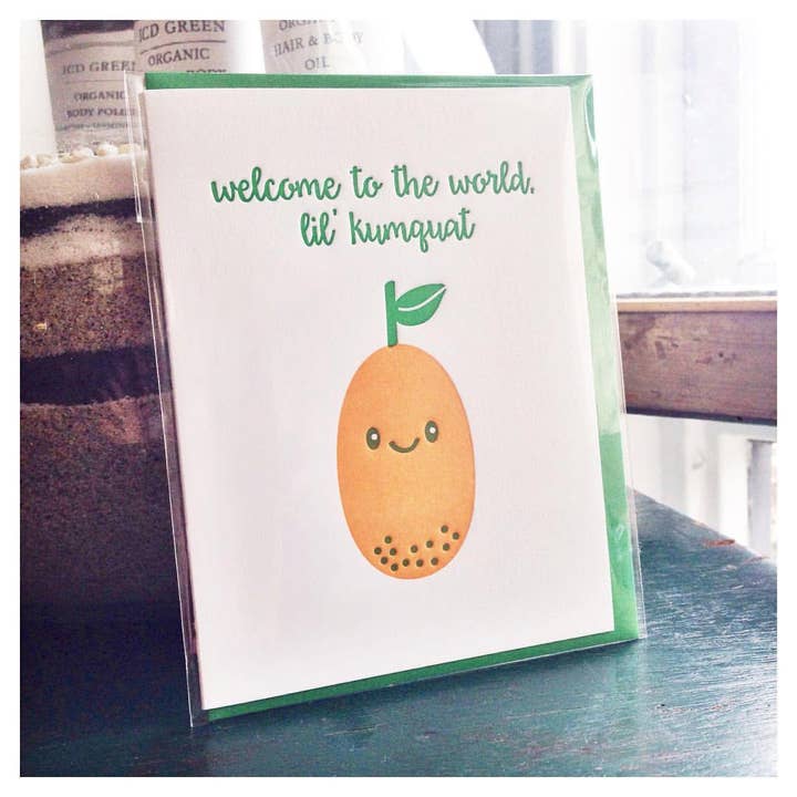 Kiss and Punch - Wholesale Baby Card - Cute Welcome to the World Lil Kumquat Baby Letterpress Card3