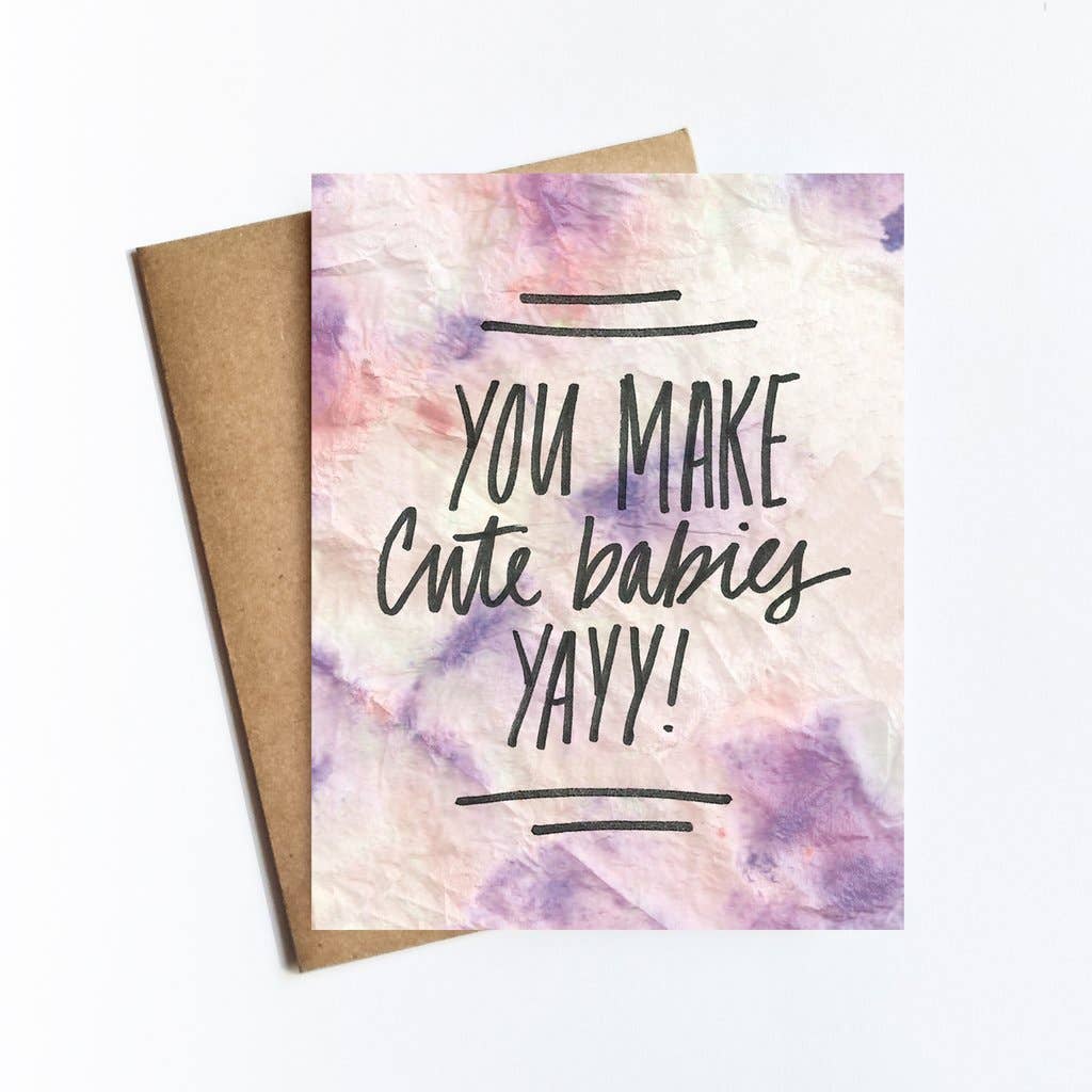 Kate Moore Creative Studio - Vente Cartes bébé - You Make Mignon Babies Carte