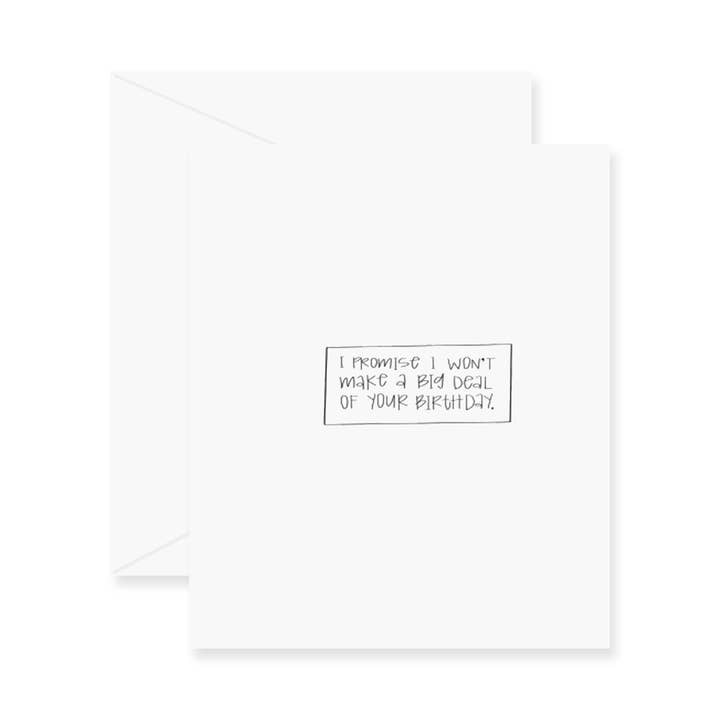 No Big Deal Birthday Card for wholesale by Fresh Out of Ink