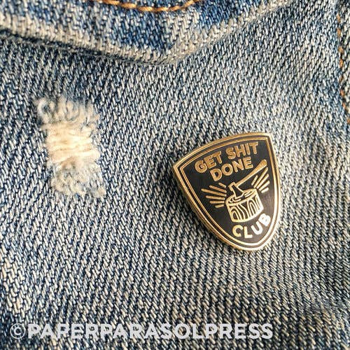 Paper Parasol Press - Wholesale Lapel Pin/Button - Get Shit Done Club Lapel Pin