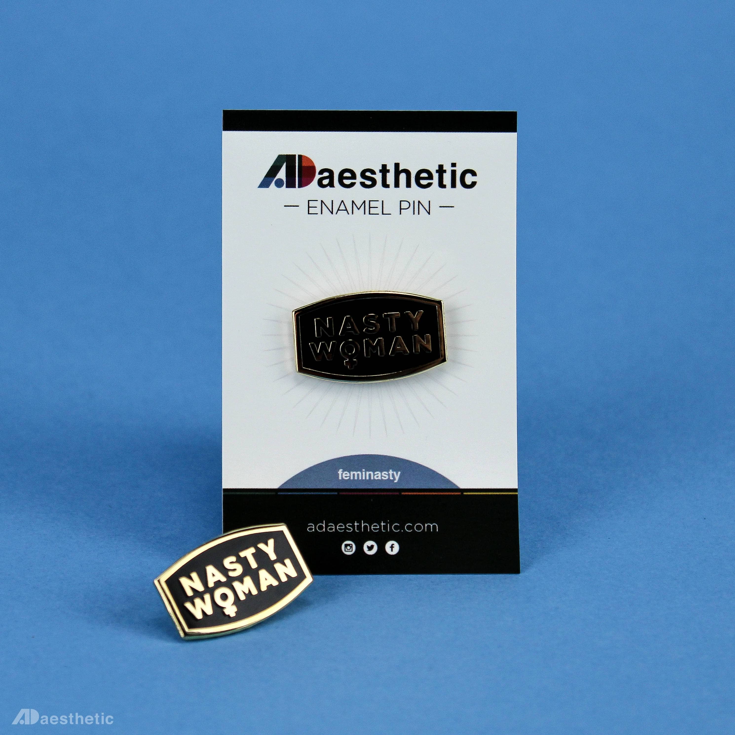 AD Aesthetic - Wholesale Lapel Pin/Button - Nasty Women Enamel Lapel Pin5