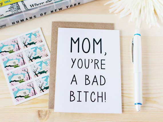 Honest AF Cards - Wholesale Mother's Day Card - Mom You Are A Bad B*tch Card1