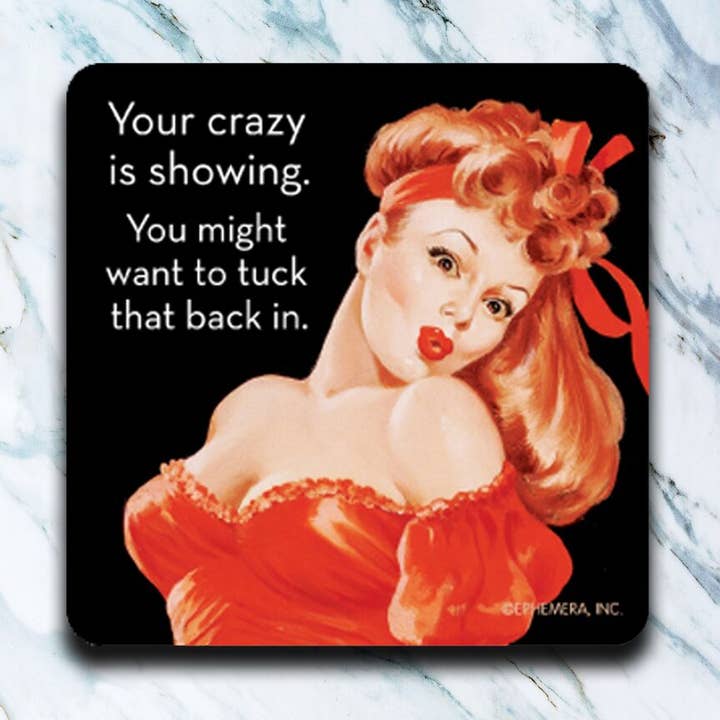 Crazy Tonen Onderzetter voor wholesale door High Cotton Gifts