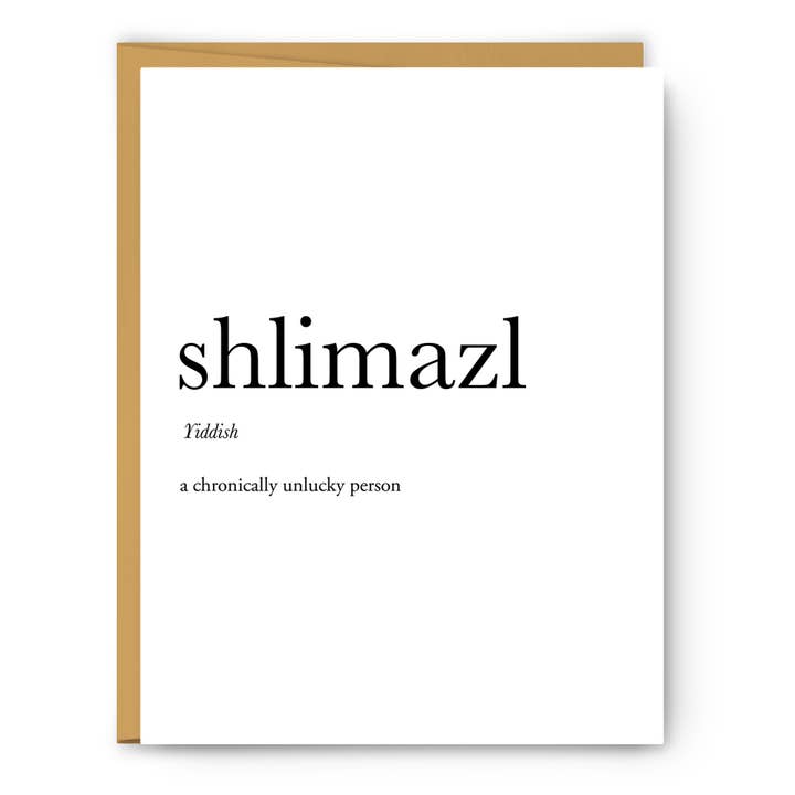 Définition de Shlimazl - Carte littéraire quotidienne pour la vente par Footnotes