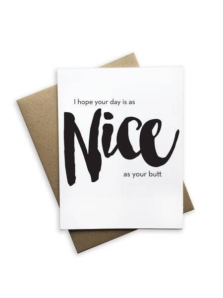 I Hope Your Day Is As Nice As Your Butt FOILED Greeting Card for wholesale by Tiramisu Paperie