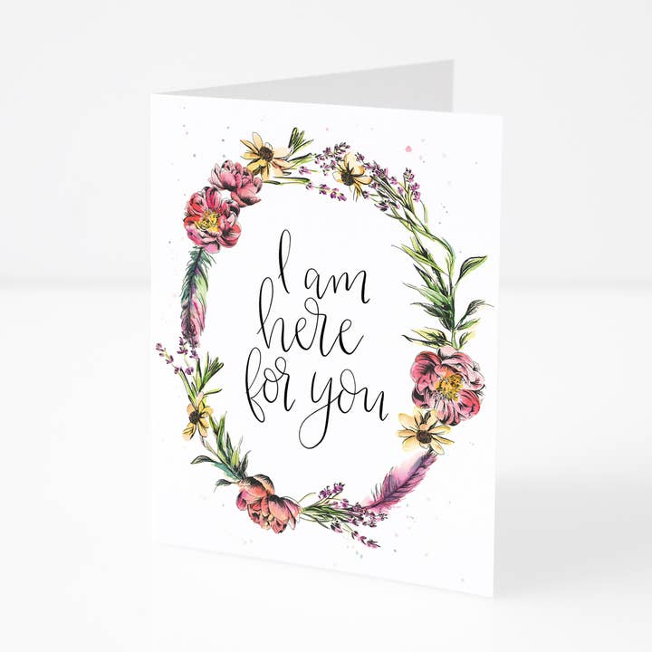 Here For You Carte d'encouragement pour couronne florale aquarelle pour la vente par Fresh Cut Prints LLC