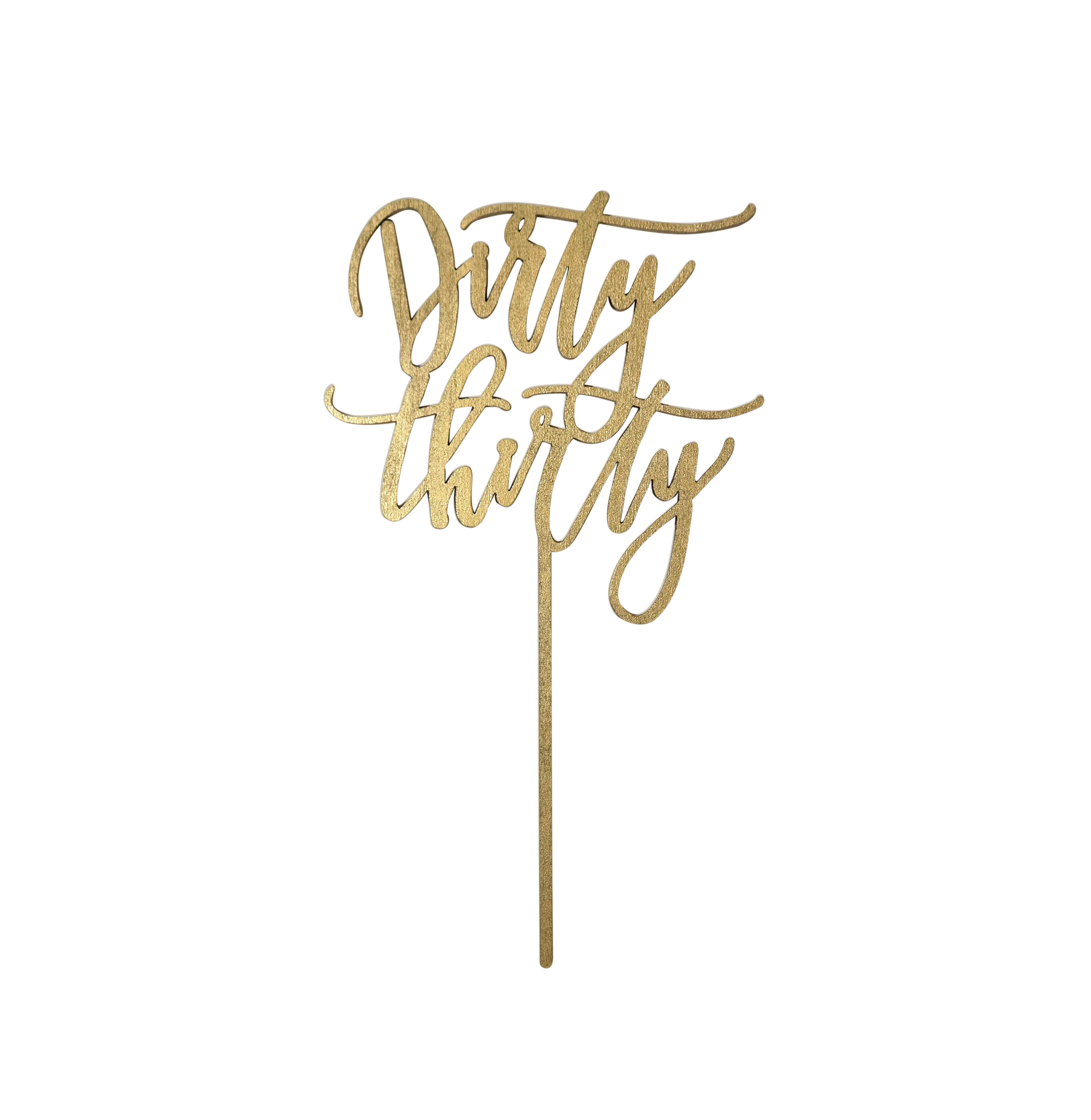 Worthwrite Goods – wholesale Tårta/Cupcake Topper – Dirty Trettio Cake Topper - Guld0
