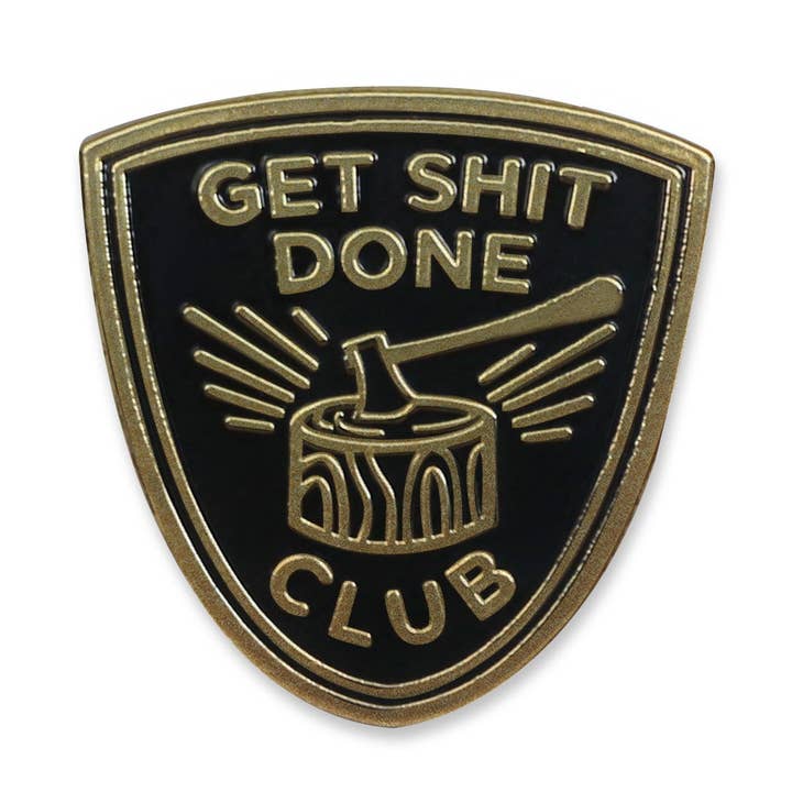 Get Shit Done Club Lapel Pin — Last Call for wholesale by Paper Parasol Press