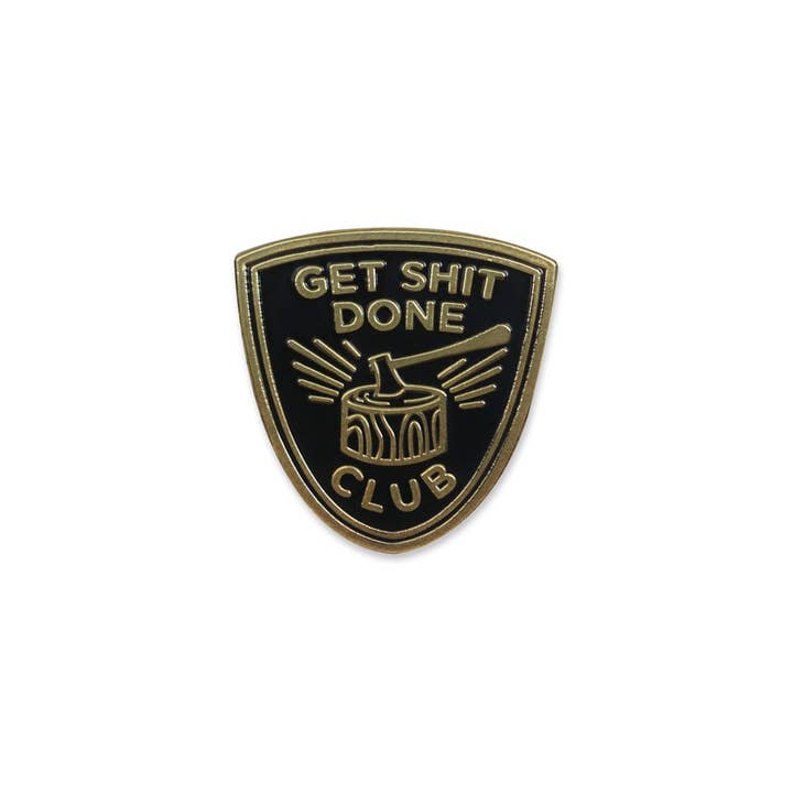 Paper Parasol Press - Wholesale Lapel Pin/Button - Get Shit Done Club Lapel Pin