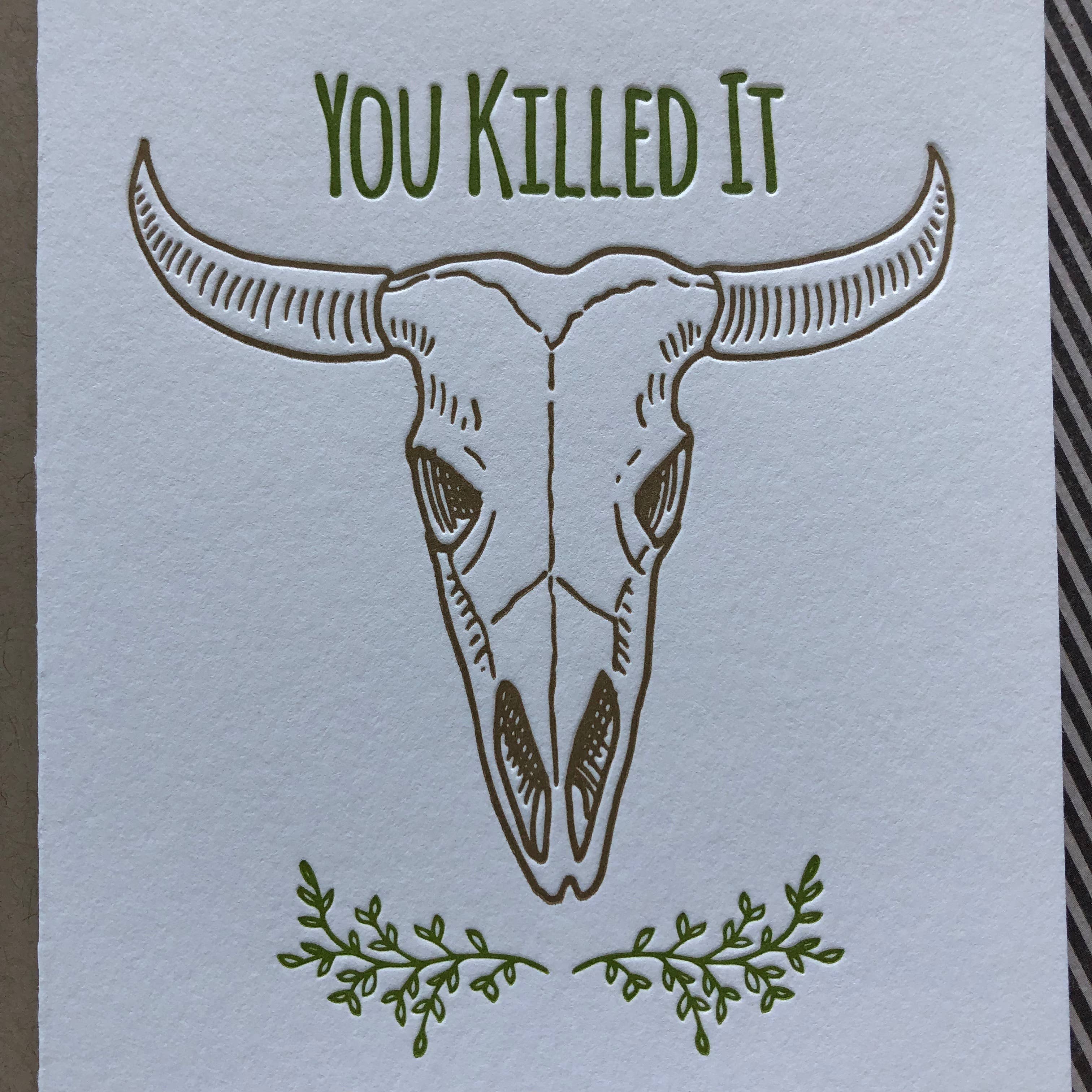 Lucky Bee Press - Wholesale Everyday Greeting Card - You Killed It! - letterpress card2